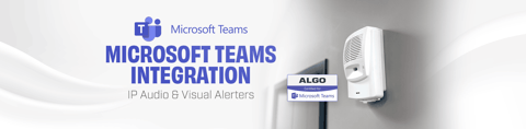 Enhancing Communication with Algo IP Endpoints and Microsoft Teams