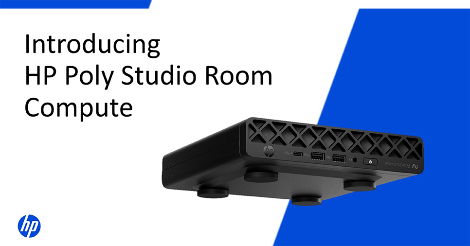 HP Poly Studio Room Compute: Built for Modern Meeting Rooms